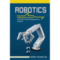 Robotics: Engineering the Future: Innovations and Developments in Robotics - Paperback